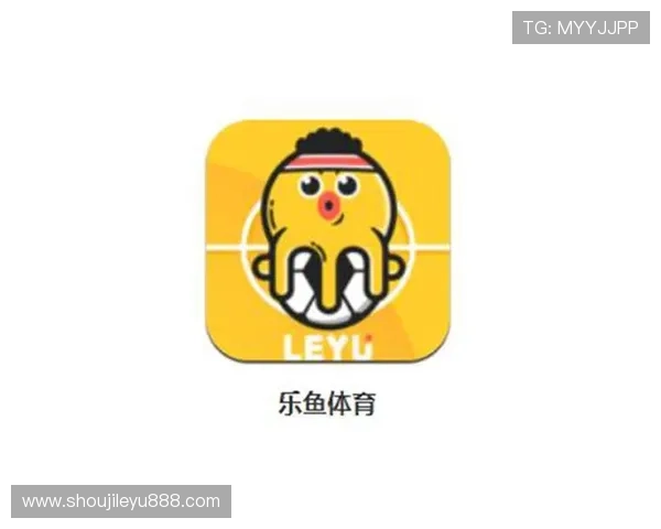 乐鱼体育国际站赛事覆盖范围:全球热门体育赛事一站式投注体验